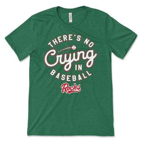 "No Crying in Baseball" Soft Tee