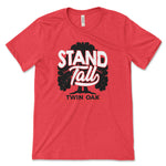 Stand Tall Soft Tee